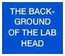 The Back-
Ground
of the lab head
